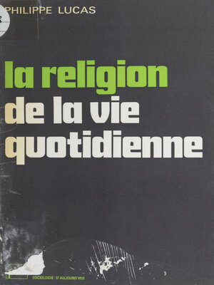 cover image of La Religion de la vie quotidienne